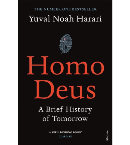 Homo Deus by Yuval Noah